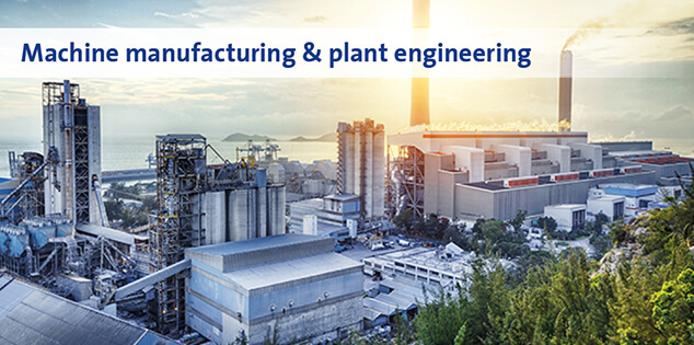 Machine manufacturing & plant engineering