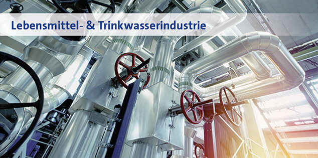 Lebensmittel- & Trinkwasserindustrie